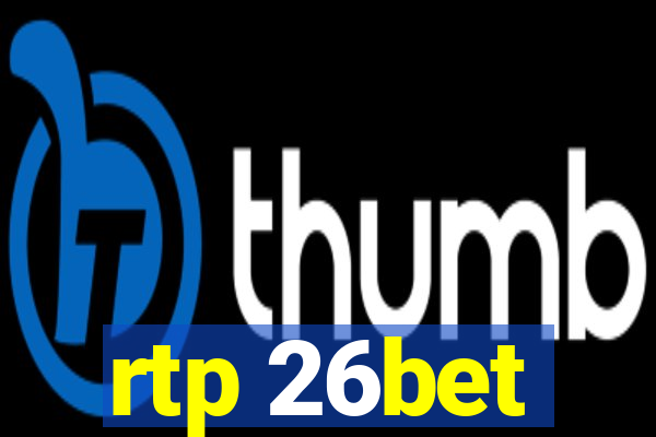 rtp 26bet